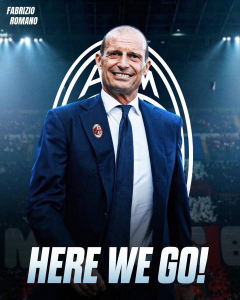 Massimiliano Allegri Returns as AC Milan Manager: A New Chapter Begins